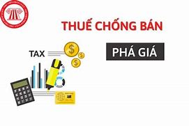 Biện Pháp Chống Trợ Cấp Và Chống Bán Phá Giá